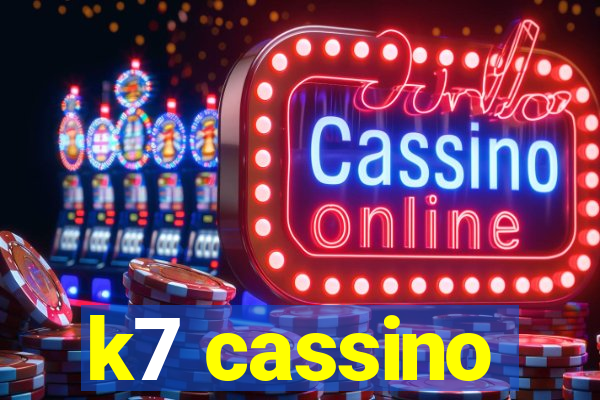 k7 cassino