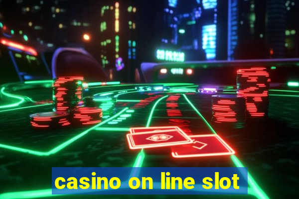 casino on line slot