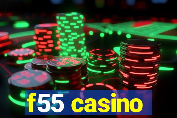 f55 casino