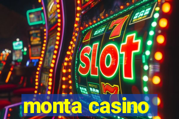 monta casino