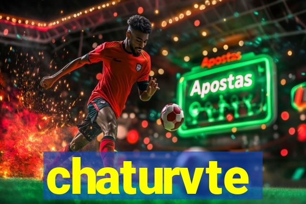 chaturvte