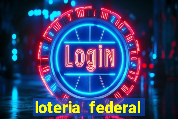 loteria federal giga bicho