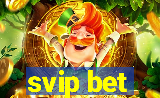 svip bet