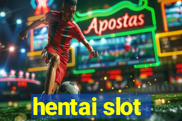 hentai slot