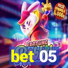 bet 05