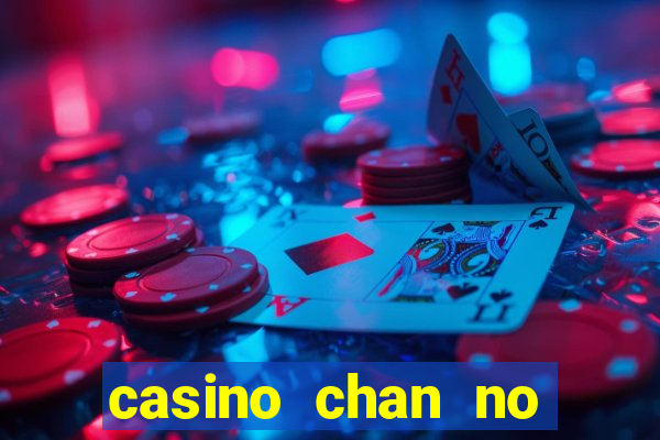 casino chan no deposit codes