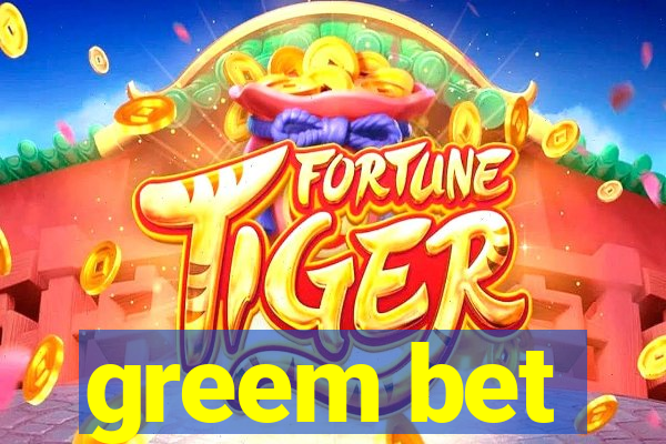 greem bet