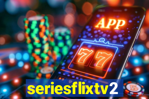 seriesflixtv2