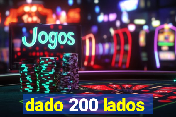 dado 200 lados