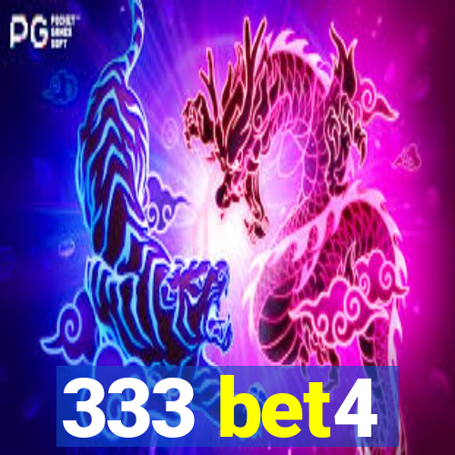 333 bet4