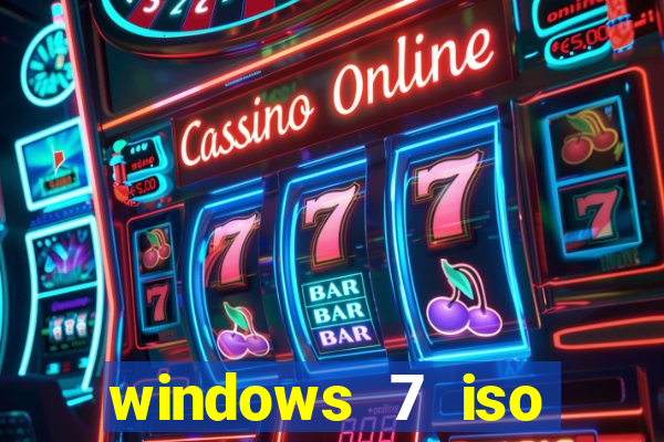 windows 7 iso download 32 bits pt-br