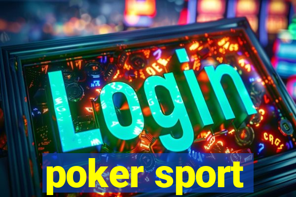 poker sport