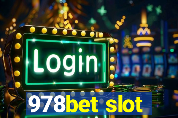 978bet slot