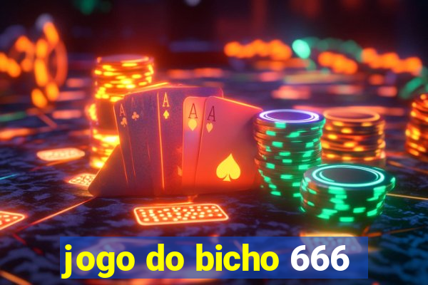 jogo do bicho 666