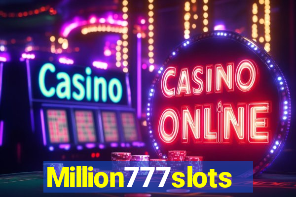 Million777slots