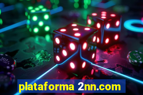 plataforma 2nn.com