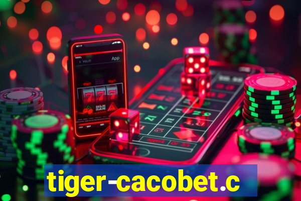 tiger-cacobet.com