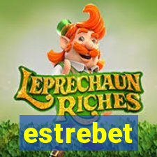 estrebet