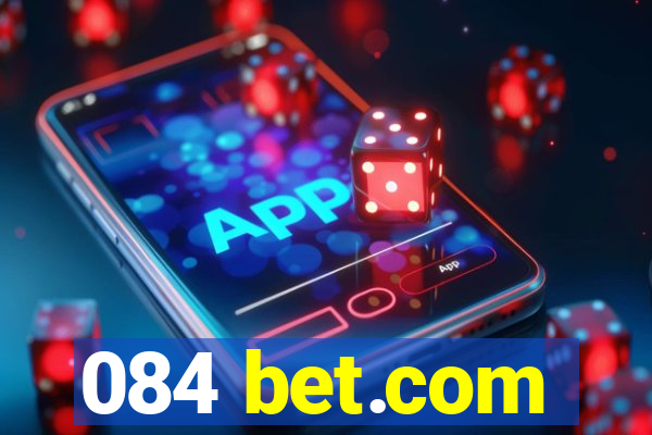 084 bet.com