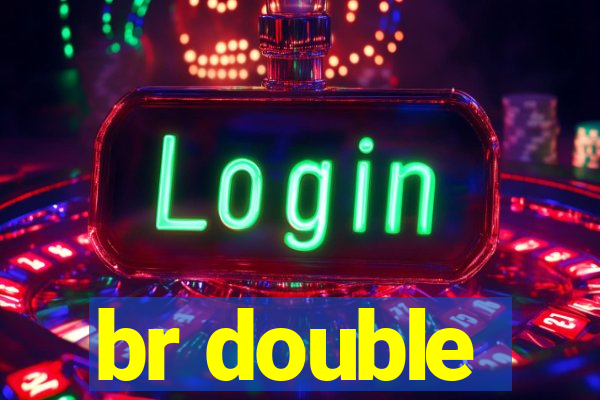 br double