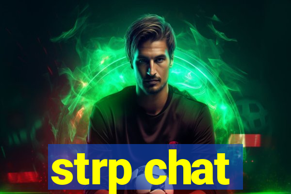 strp chat