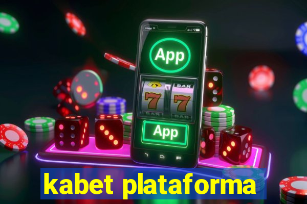 kabet plataforma