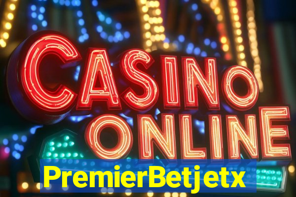 PremierBetjetx