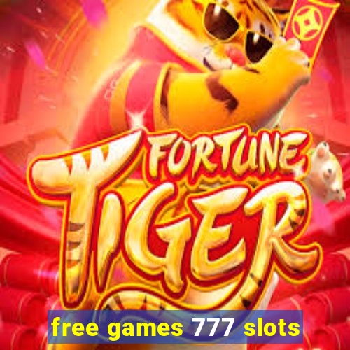 free games 777 slots