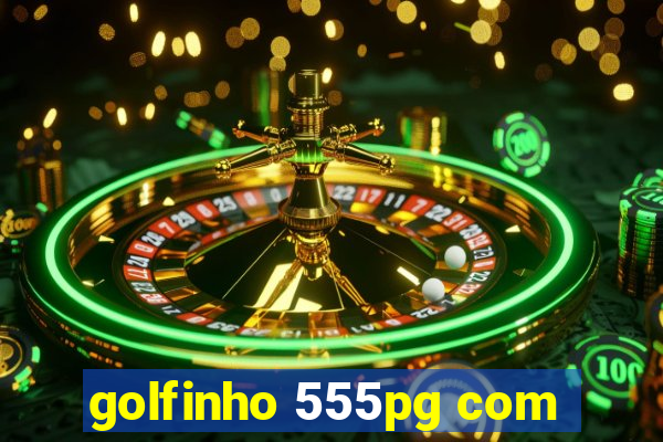 golfinho 555pg com