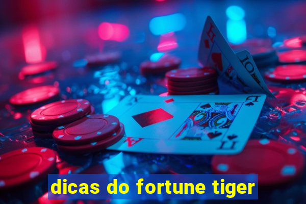 dicas do fortune tiger