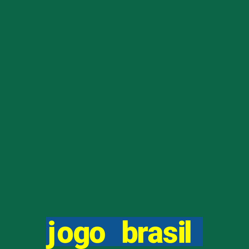 jogo brasil assistir online globo