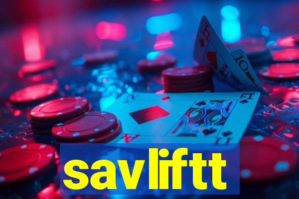 savliftt