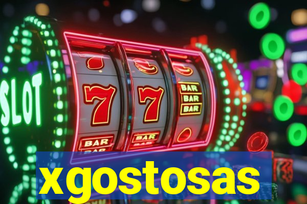 xgostosas