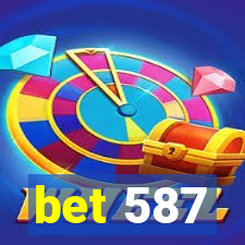 bet 587