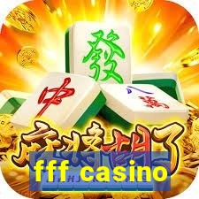 fff casino