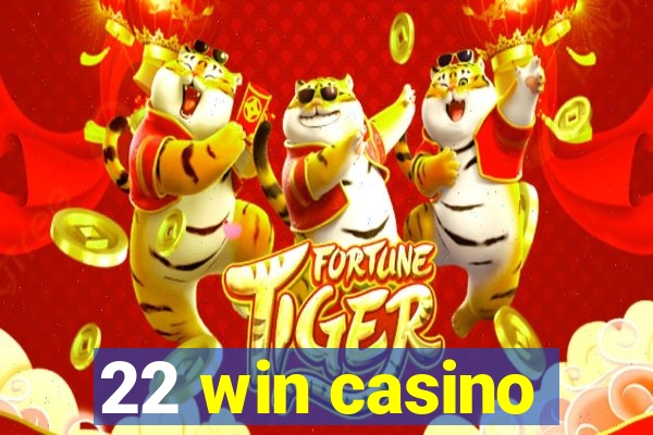 22 win casino