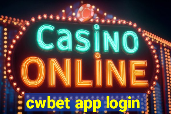 cwbet app login