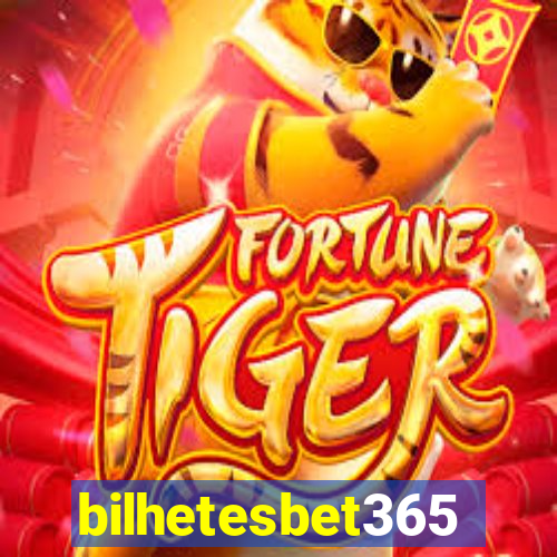 bilhetesbet365