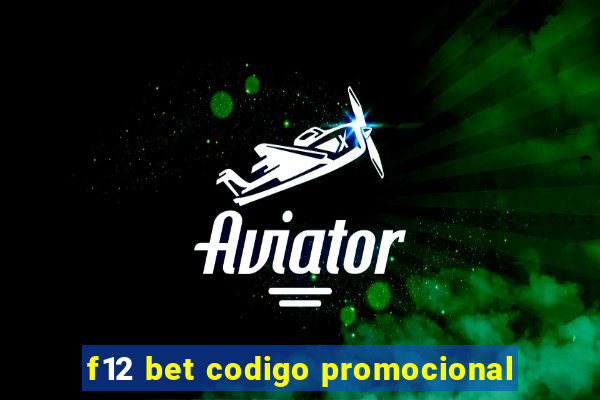 f12 bet codigo promocional