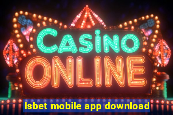 lsbet mobile app download