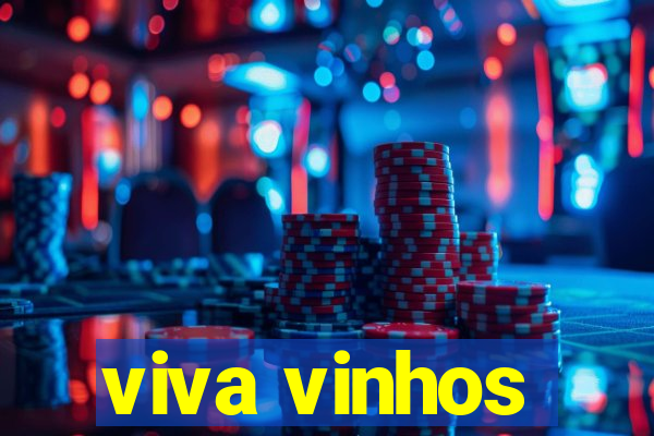 viva vinhos