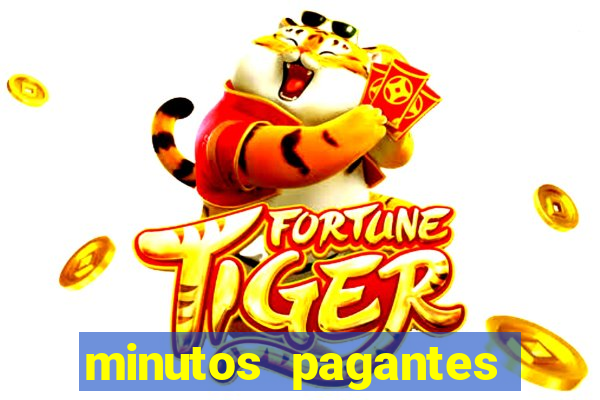 minutos pagantes fortune tiger 2024