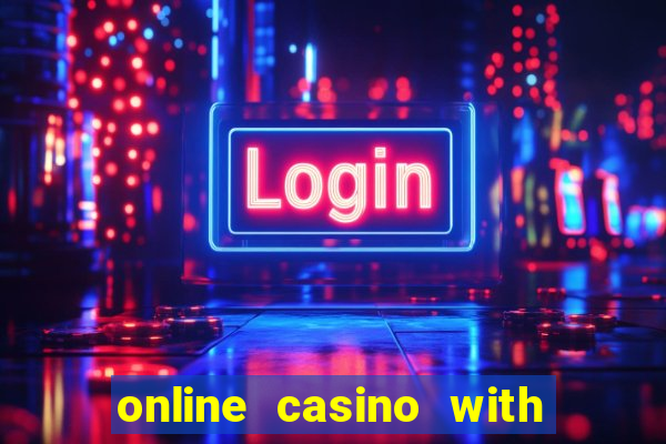 online casino with deposit bonus