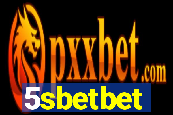 5sbetbet