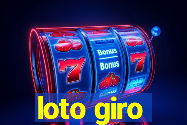 loto giro