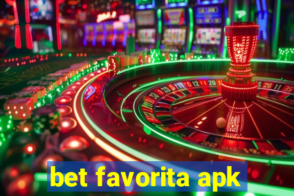 bet favorita apk