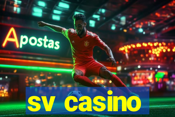 sv casino