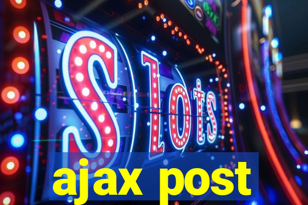 ajax post