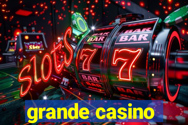 grande casino