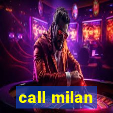 call milan